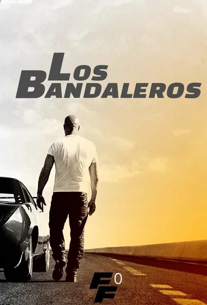 Включи bandoleros. Бандиты (2009) los Bandoleros. Форсаж бандиты Постер. Бандиты 2009 Постер. Форсаж Постер 2009.