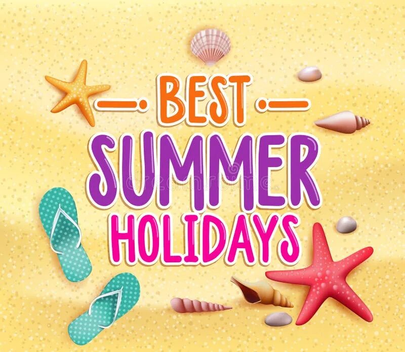 Проект Happy Summer Holidays. Best Summer Holidays. Happy Summer Holidays на английском. Картинка на тему Summer Holidays. It s the best holiday