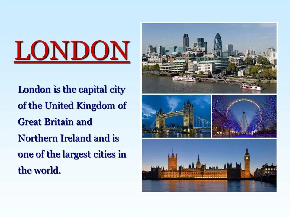 Cities of great Britain презентация. London, Capital of great Britain топик. London is the Capital of the United Kingdom of great Britain and Northern Ireland. Largest Cities great Britain. Large cities britain