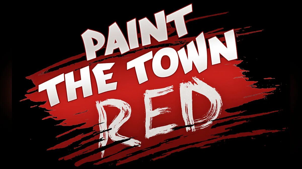 Paint the Town Red. Paint the Town Red логотип. Paint the Town Red последняя версия. Paint the Town Red ярлык игры. Paint the town red vr