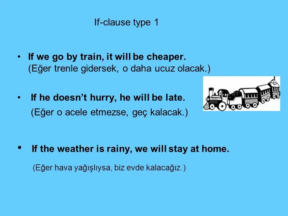 If clause will. If clause type 1 and 2. if clauses type 1. if clause type 0. if clauses 0.