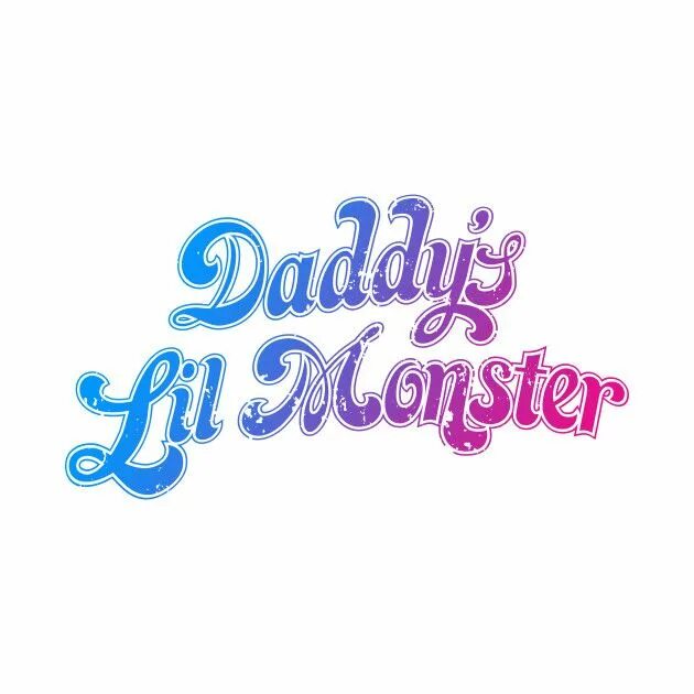 Daddy's lil. Daddy's Lil Monster надпись. Харли Квинн Daddy's Lil Monster. Daddy's Lil Monster надпись Харли Квинн. Дэдди лил Монстер.