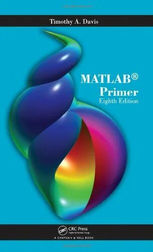Crc press. Matlab. Mathlab книга 2013. CRC Press издательства компьютерной литературы. Matlab symbolic Toolbox.