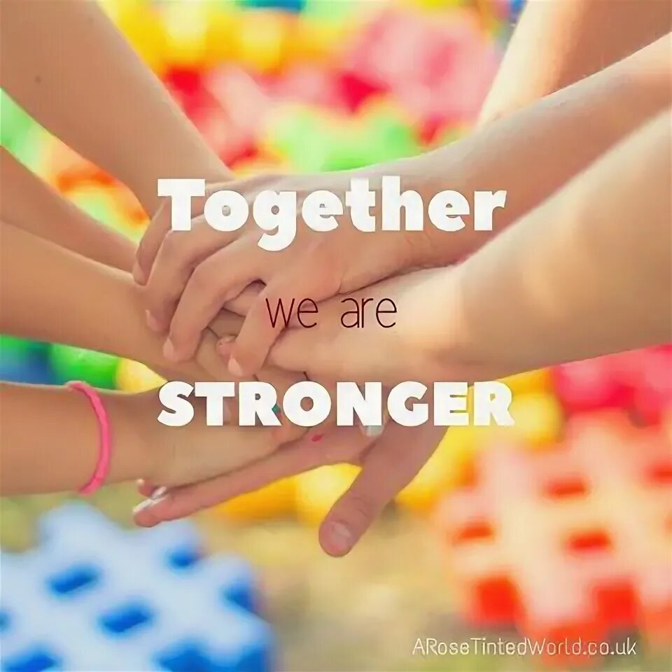I m stronger перевод. Together we are strong. we are together фото. together we are stronger. together we&#039;re strong на русском.