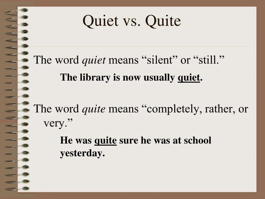 Quite quiet. Quiet quite разница. Предложение со словом quiet. Предложения с quite quiet. Quite на русском