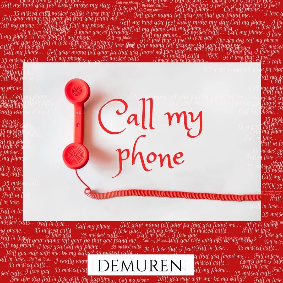 Колл текст. My Phone текст. My Love Call. Calling my Love. You my calling песня.