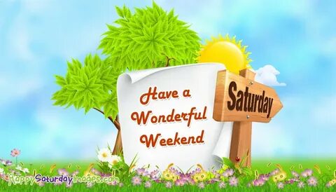 I am looking to the weekend