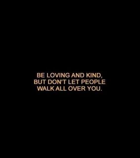 Kind but