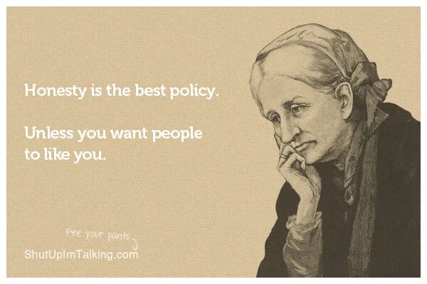 I m being honest. Honesty is the best Policy. Honesty is the best Policy сказка. Honesty is the best Policy тату. Honesty is the best Policy text.