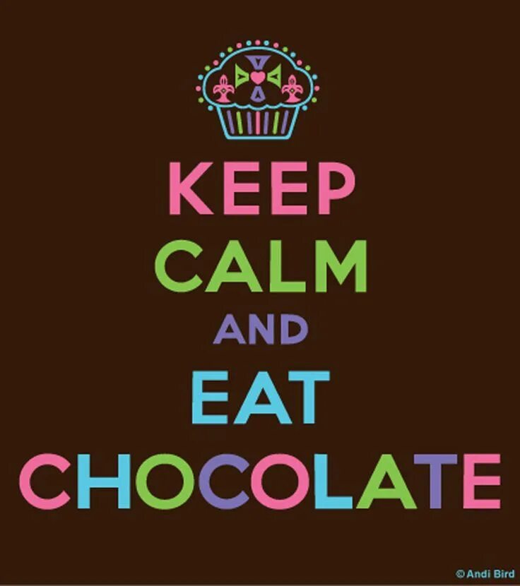 Keep фразы. Keep Calm. Keep Calm картинки. Keep Calm and eat Chocolate. Keep Calm and carry on.