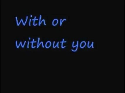 With or without you текст