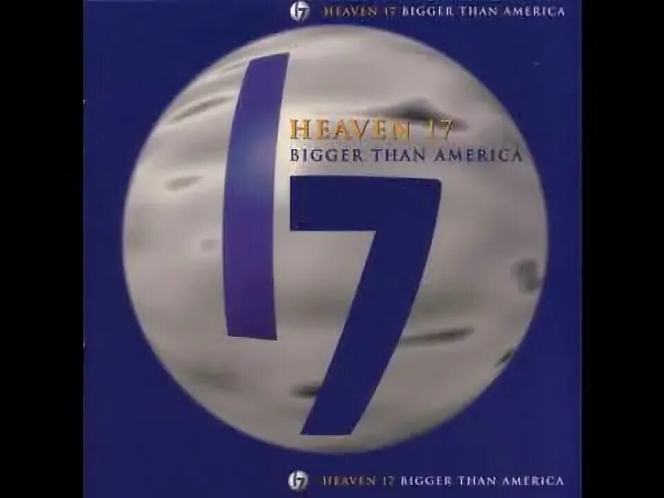 Bigger than big 2. Группа heaven 17. heaven 17. bigger than america. америка cd.
