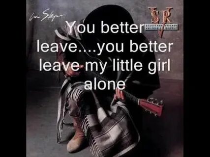Leave my