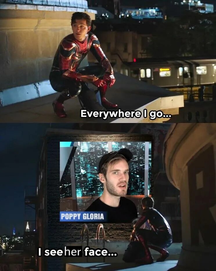 Wherever i go i see his face. Человек паук всюду вижу его. Куда не пойду всюду вижу его. Everywhere i go i see his face шаблон. Everywhere i go i see him.