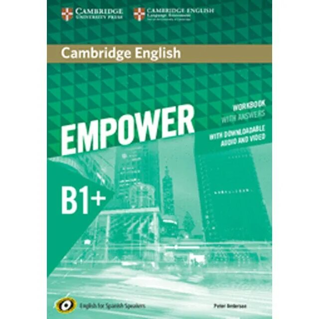 Empower student s book. Cambridge English empower b1 Workbook ответы. Учебник по английскому языку Cambridge English b2. Empower b1 Workbook ответы. Учебник Кембридж английский b1.