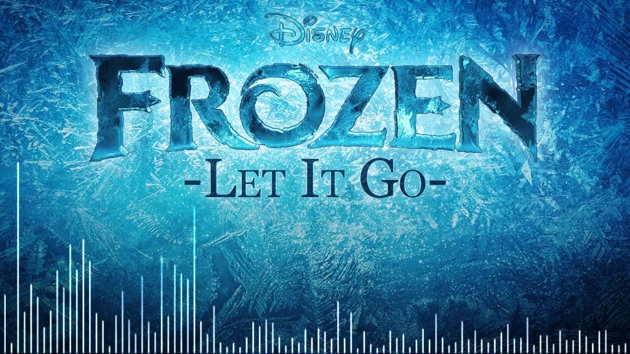 Включи let it go. Let it go. Let it go обложка. Let it go Let it go. Let it go Frozen.