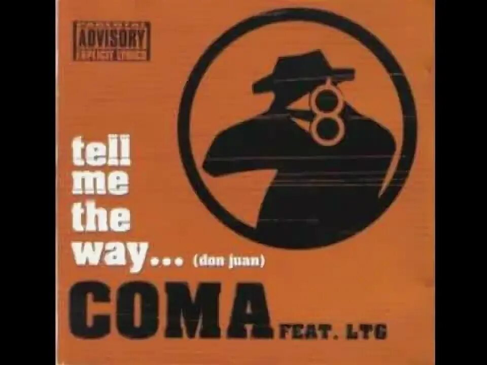You can tell by the way. Tell me the way coma. coma feat. ltg. coma feat. ltg в the dome rtl. ltg.
