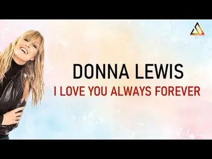 Donna lewis i love you always