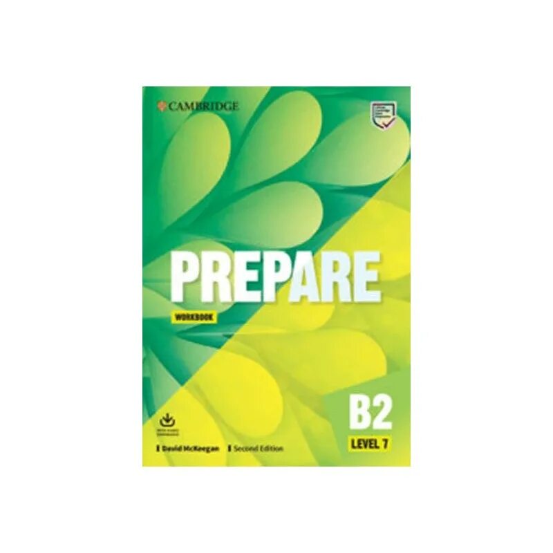 Prepare 2 students book. Prepare b2 Level 7. Учебник prepare 7. Prepare 7 Workbook. Cambridge prepare a2 Workbook.