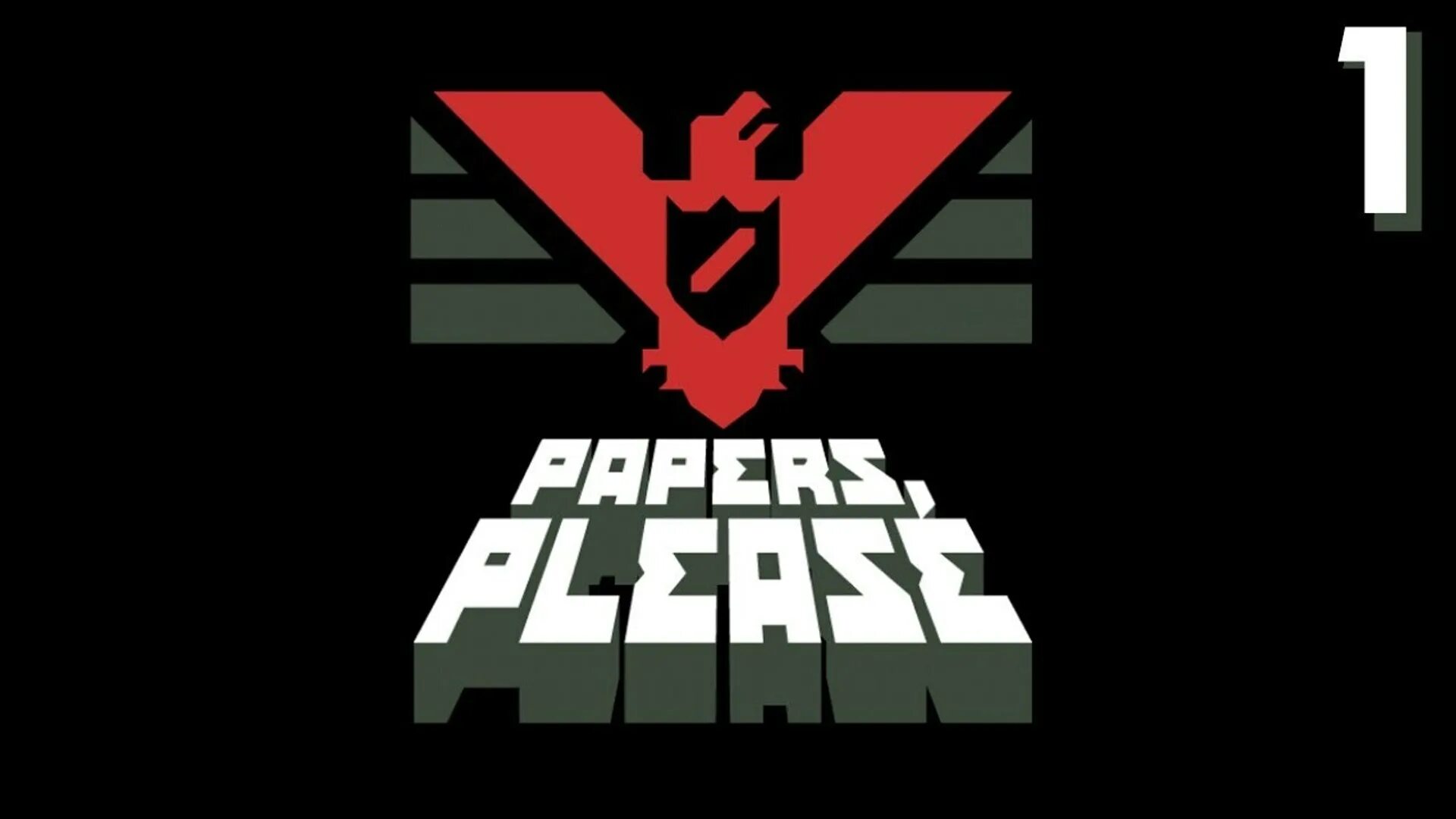 Бумажки пожалуйста. Papers please игра. Надпись плиз. Картинка со словом please. Please картинка.