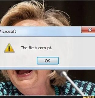 The file may be corrupted