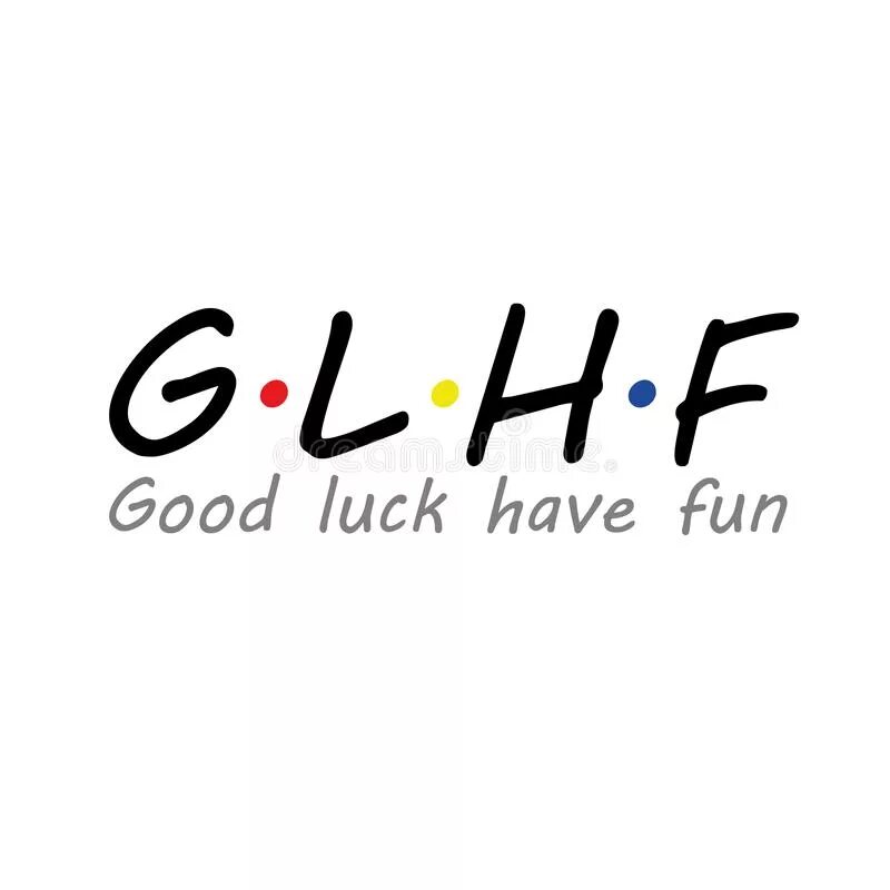 Glhf обои. «киберспорт / англ. Luck has nothing. Надпись glhf. Glhf картинка.
