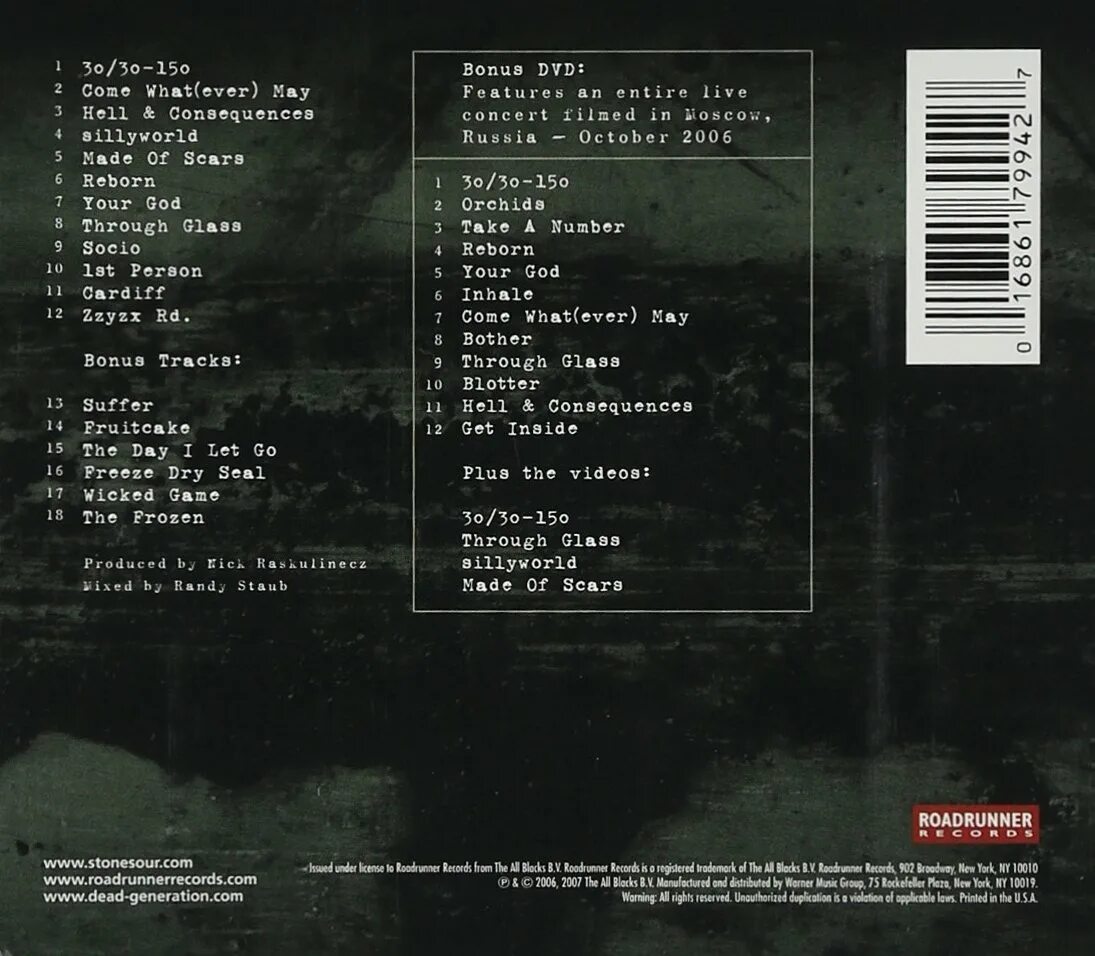 Sour wicked game. Stone Sour come what ever May 2006. Stone Sour 2007. Come what(ever) May. Stone Sour come whatever May обложка.