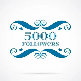 5000 followers