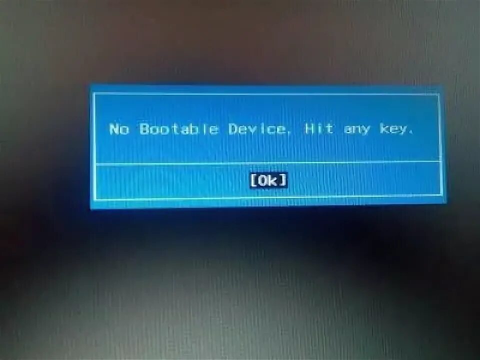 No bootable system. No Bootable device на ноутбуке. No Bootable device Hit any Key на ноутбуке. Нет загрузочного устройства на ноутбуке. Ошибка на ноутбуке no Bootable device Hit any Key.