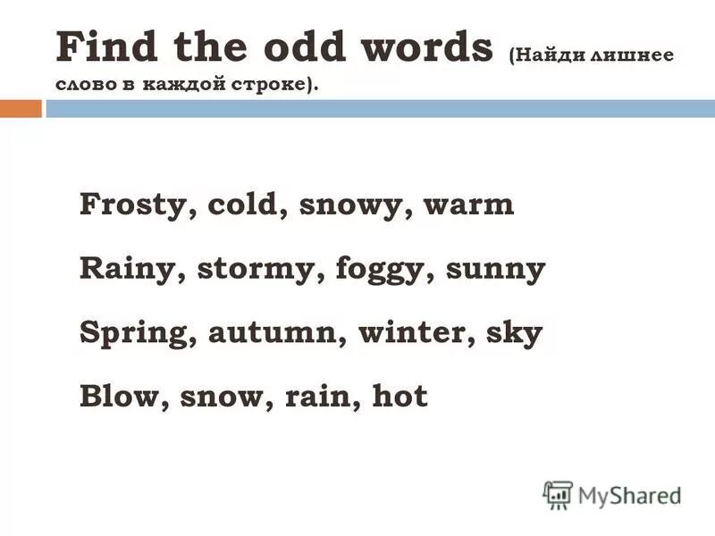 Which are the odd words. Which are the odd words