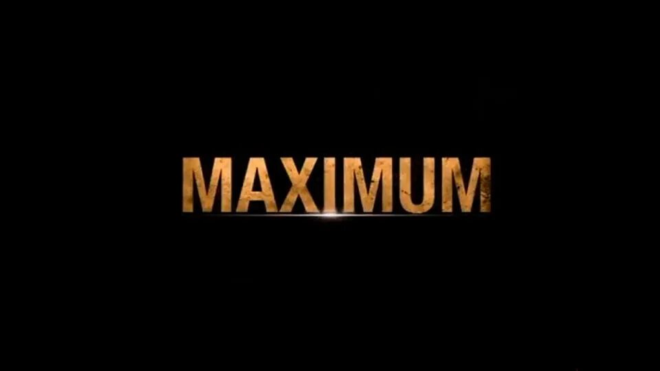 Maximum movie