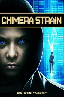 Chimera Strain - Movie Reviews.