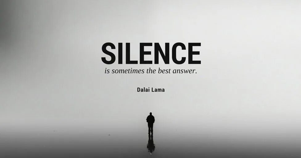 Will be breached. Silence надпись. Silence обои. In Silence надпись. Sometimes the Silence is the best answer.
