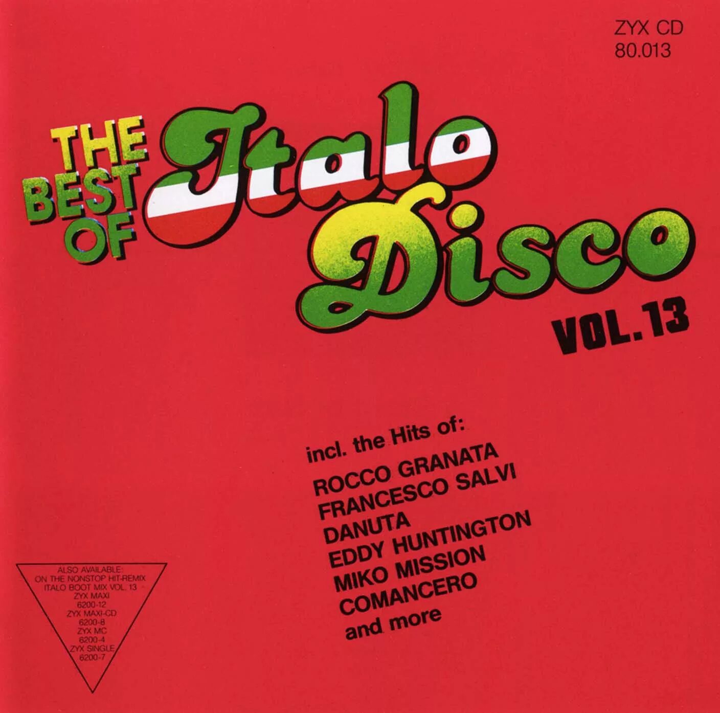 ZYX Italo Disco - best of Volume 2. The best of Italo Disco обложки. Бест итало диско. The best of Italo Disco CD обложки. Зе бест оф итало