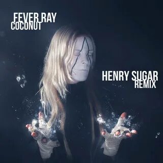 Fever ray keep streets empty