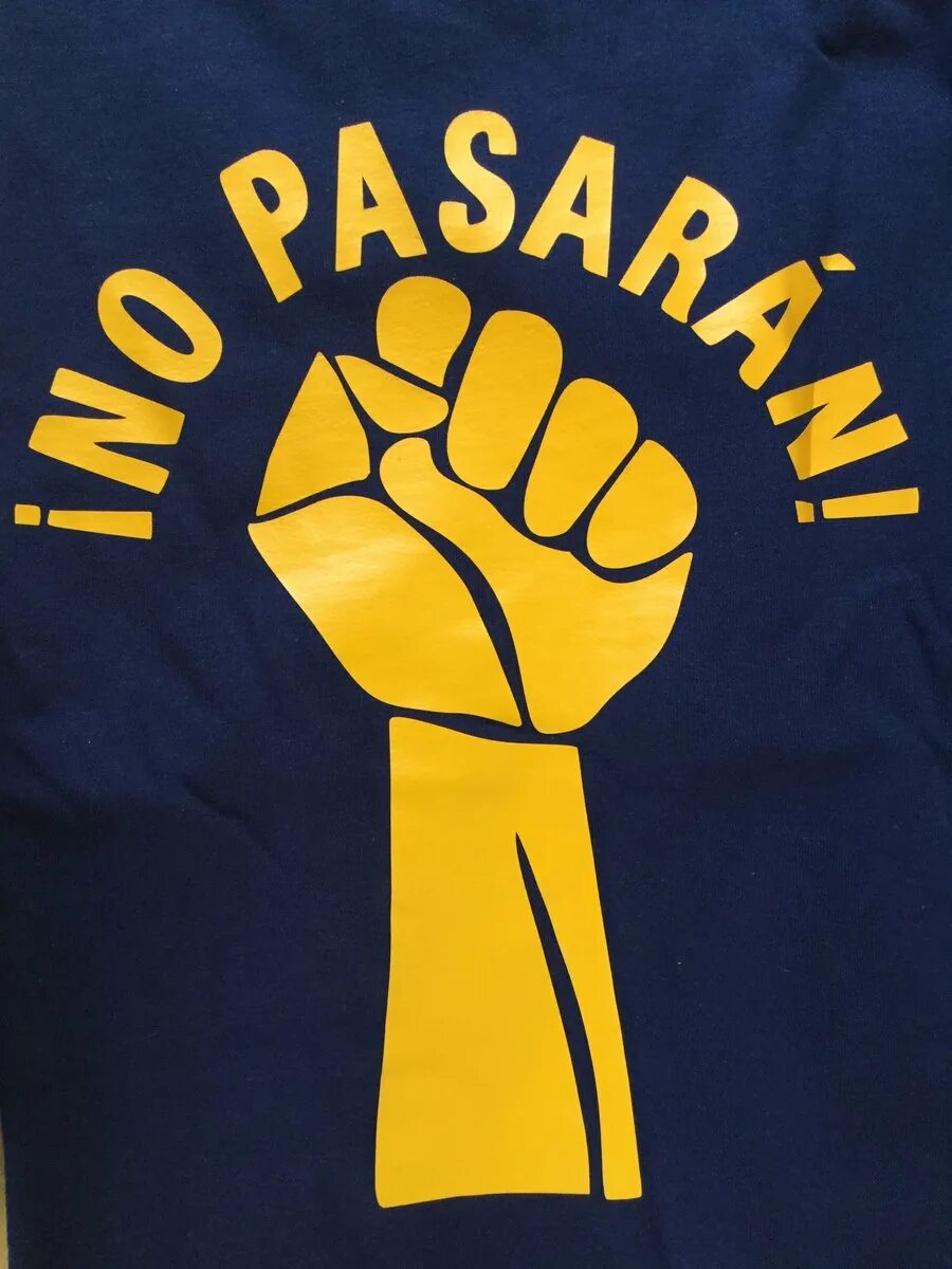 Но пасаран. No pasaran лозунг. Но пасаран кулак. No pasaran картина. Ноу пасаран перевод