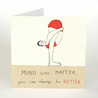 Mind over matter