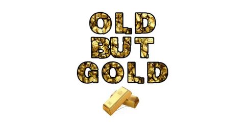 Gold but