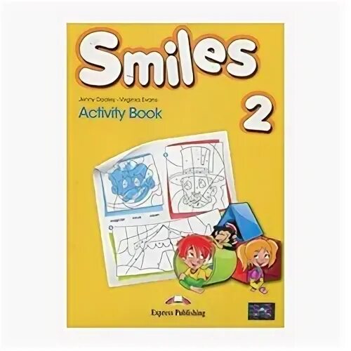 Activity book 7 2. Smiles 2 activity book. Smile учебник английского языка. Smiles activity book. Английский 2 класс activity book.