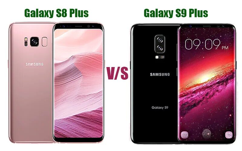 Samsung s9 s8. Самсунг s9 vs s8. Galaxy s9 vs Galaxy s8. Samsung s8 Plus vs Samsung s9 Plus. Samsung s9 vs iphone 8.