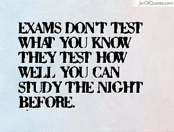 You well in your exam. Jokes about Exams. Passing Exams. Motivation to Pass the Exam. You will Pass the Exam.