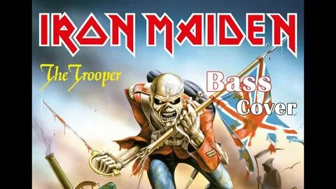 Iron maiden the trooper