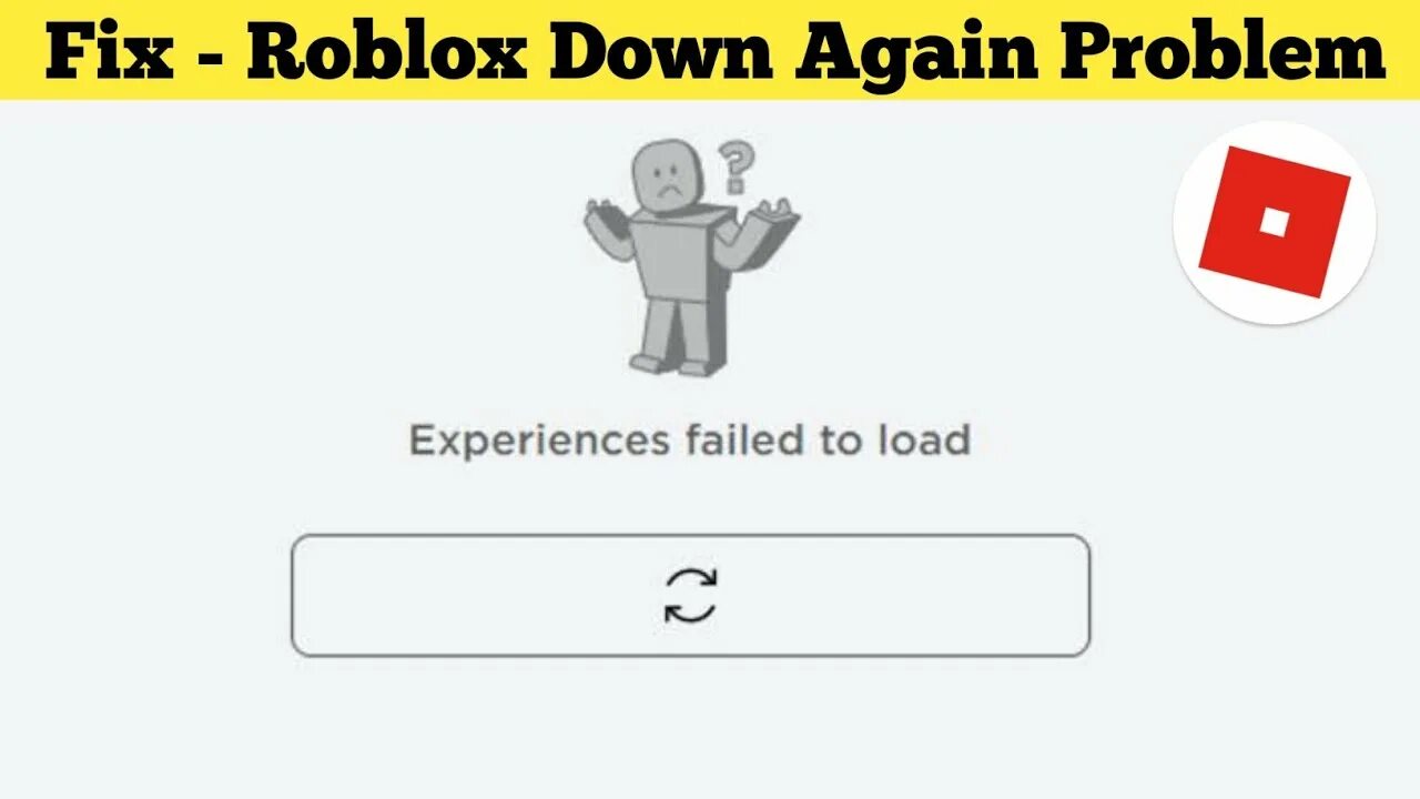 Experiences failed to load. Roblox down. Roblox is down. Roblox is down again. Roblox experiences failed to load.