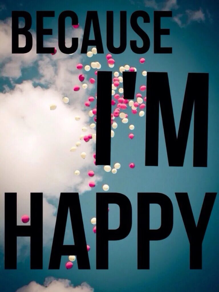 Im Happy. I am Happy картинки. Картину в i am Happy. Im be happy