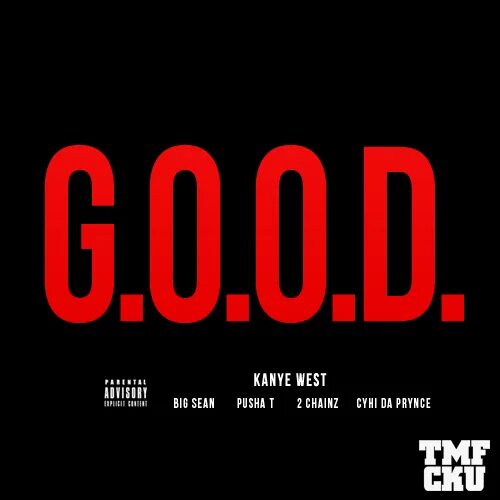 Kanye west feat pusha. Kanye west, 2 chainz, pusha t, big sean. good music лейбл. kanye west лейбл. лейбл кани веста.