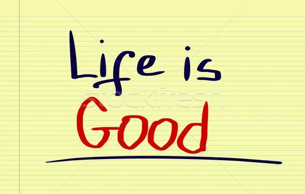 Life is good family. Life is good надпись. Life is good обои. Life is good ава. The good Life.