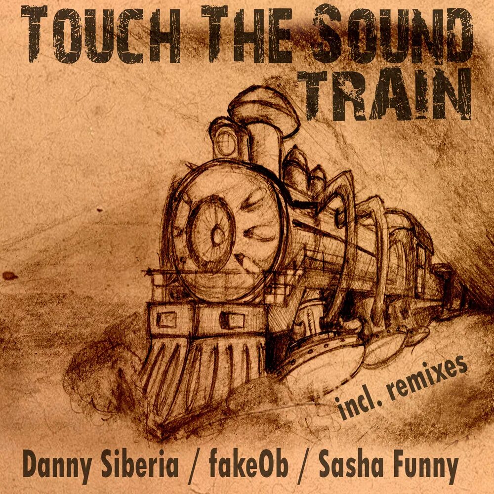 Train touch. Train звук. sound touch. на обложке альбома поезд тяжёлая музыка.