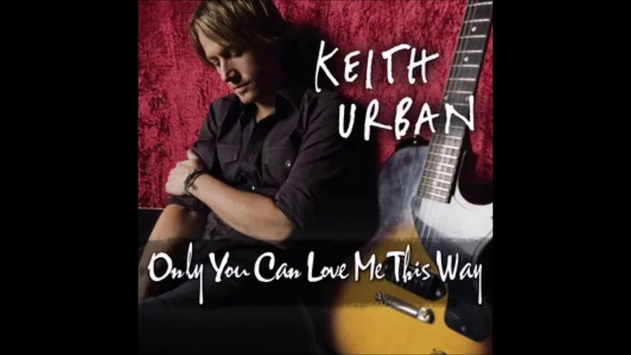 Рингтон only you. Keith Urban афиши. Keith Urban с гитарой. Keith Urban в молодости. Кит Урбан чб.