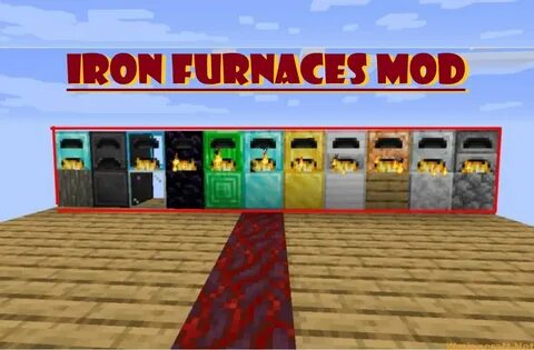 Майнкрафт мод iron furnace