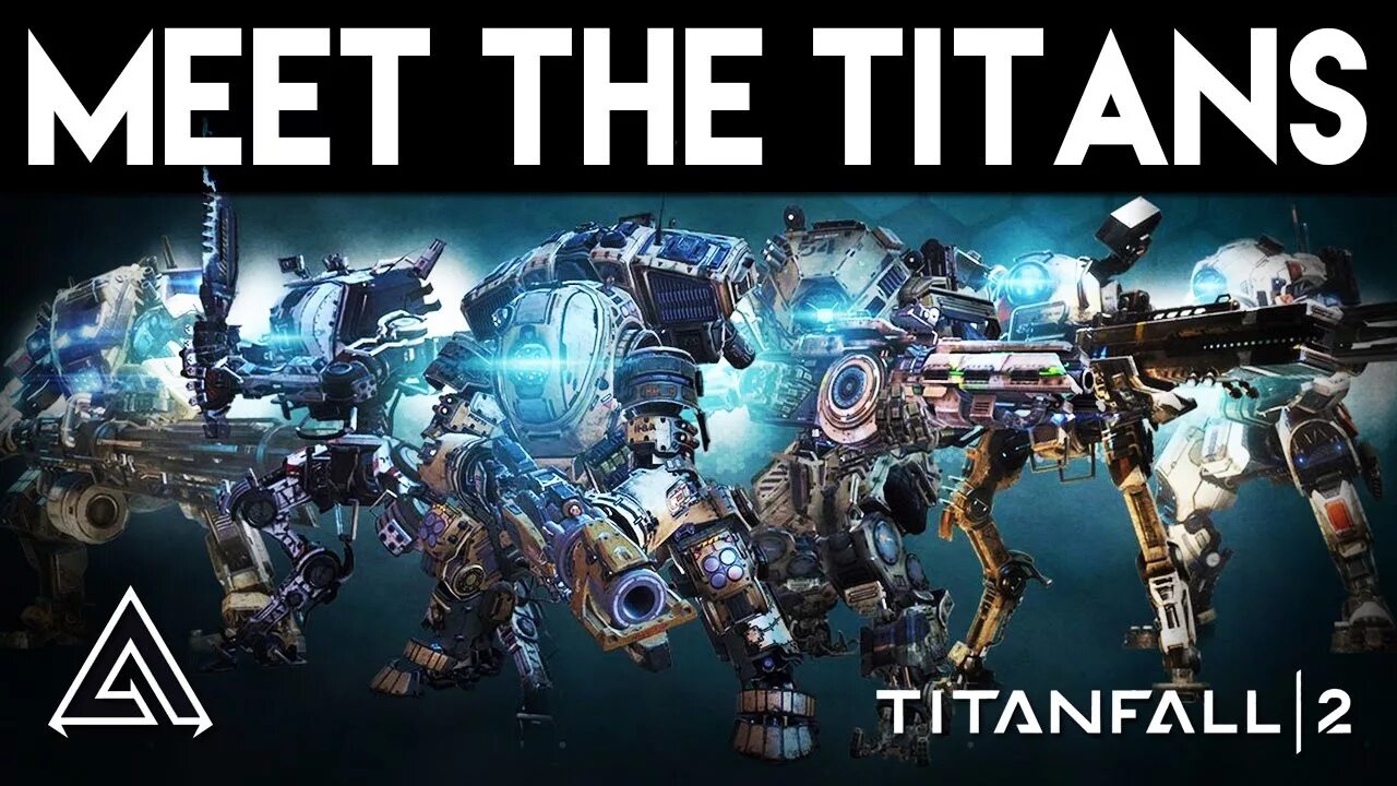 Titanfall new frontiers. Титанфол 2 титаны. titanfall 2 all titans. titanfall titans. титанфалл 3 дата выхода.